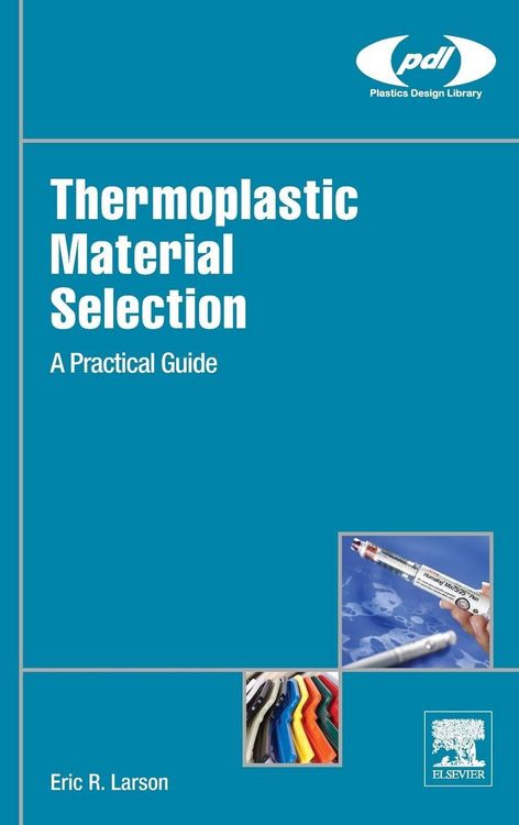 Produktbild: Thermoplastic Material Selection