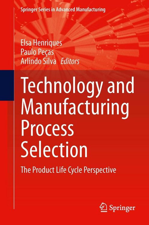 Produktbild: Technology and Manufacturing Process Selection