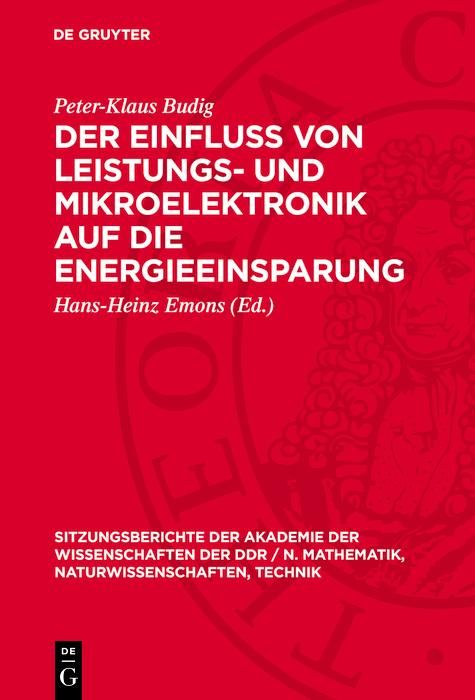 Produktbild: Der Einflu&szlig; von Leistungs- und Mikroelektronik auf die Energieeinsparung