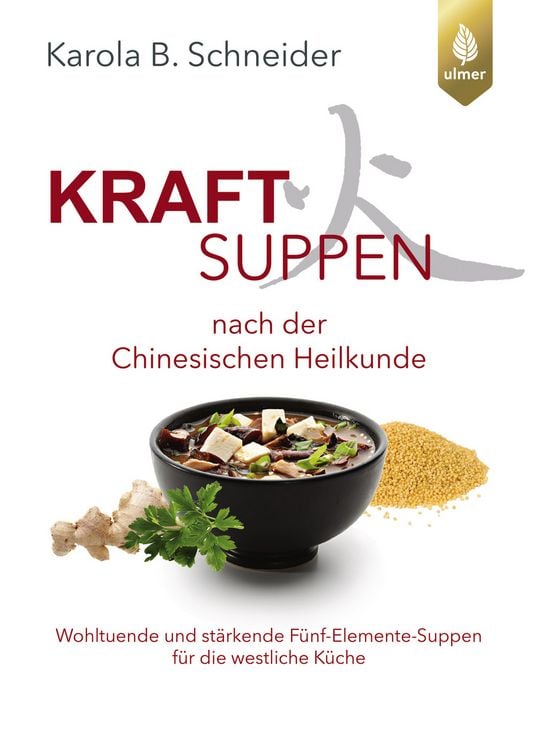 Produktbild: Kraftsuppen nach der chinesischen Heilkunde