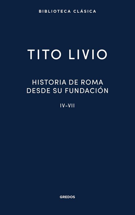 Produktbild: Historia de Roma desde su fundaci&oacute;n IV-VII