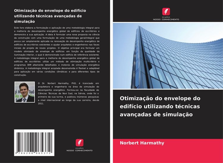 Produktbild: Otimiza&ccedil;&atilde;o do envelope do edif&iacute;cio utilizando t&eacute;cnicas avan&ccedil;adas de simula&ccedil;&atilde;o