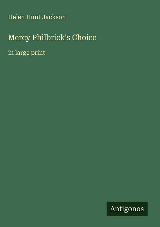 Produktbild: Mercy Philbrick's Choice