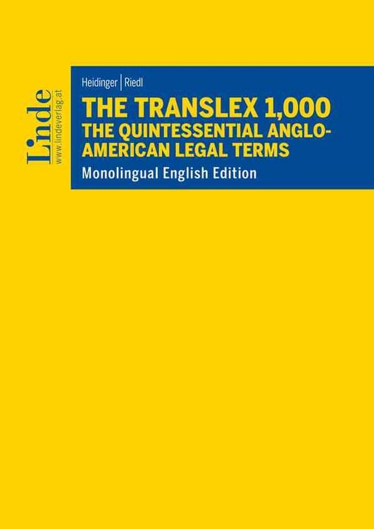 Produktbild: The Translex 1,000 – The Quintessential Anglo-American Legal Terms