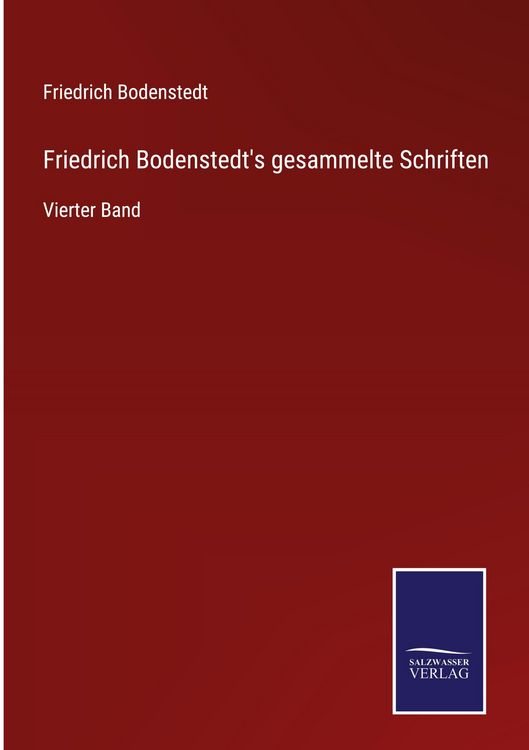 Produktbild: Friedrich Bodenstedt's gesammelte Schriften