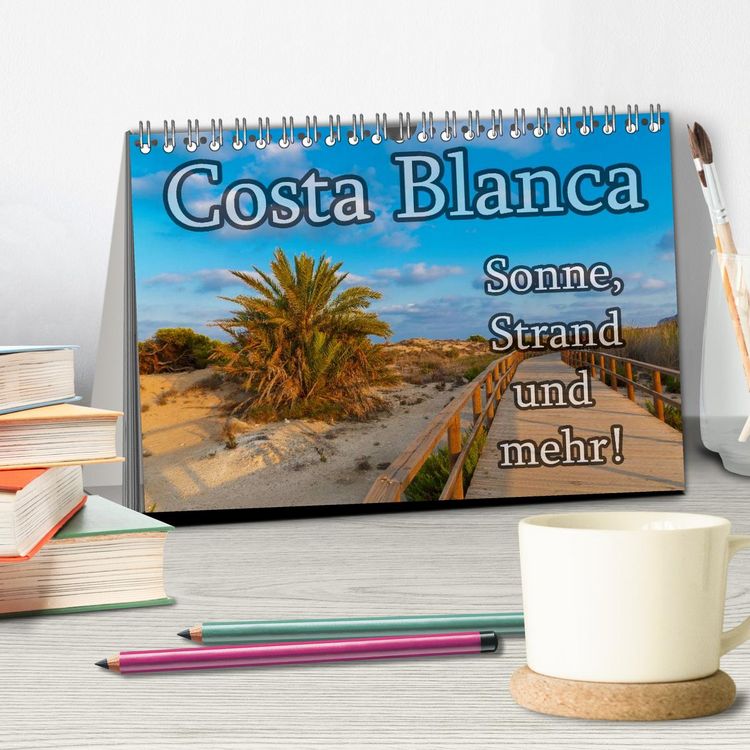 Produktbild: Costa Blanca - Sonne, Strand und mehr (Tischkalender 2026 DIN A5 quer), CALVENDO Monatskalender