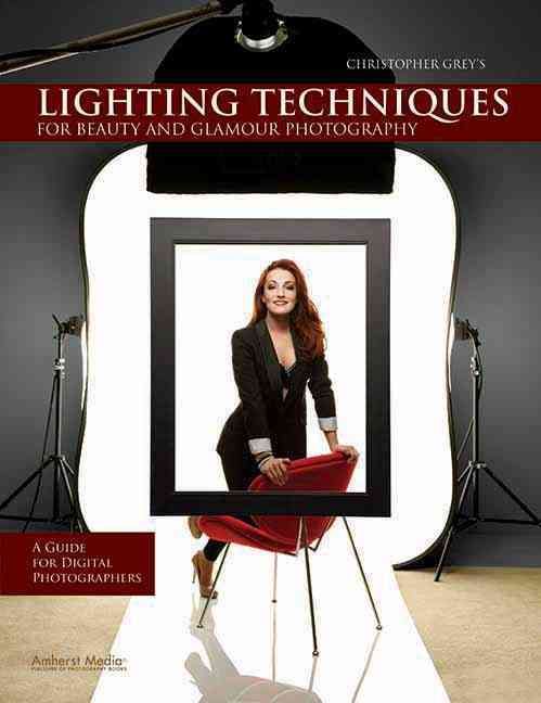 Produktbild: Christopher Grey's Lighting Techniques for Beauty and Glamour Photography