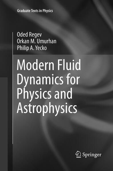 Produktbild: Modern Fluid Dynamics for Physics and Astrophysics