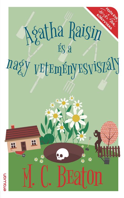Produktbild: Agatha Raisin &eacute;s a nagy vetem&eacute;nyesvisz&aacute;ly