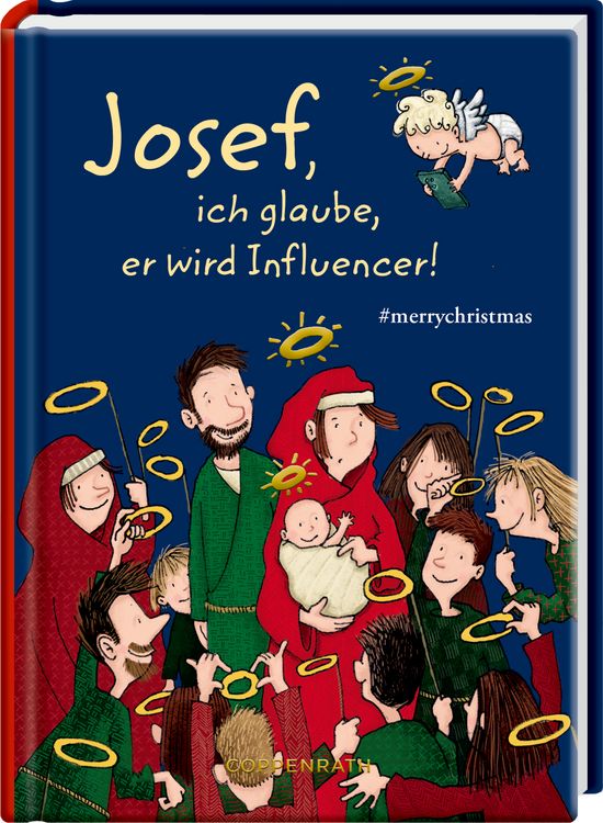 Produktbild: Josef, ich glaube, er wird Influencer!