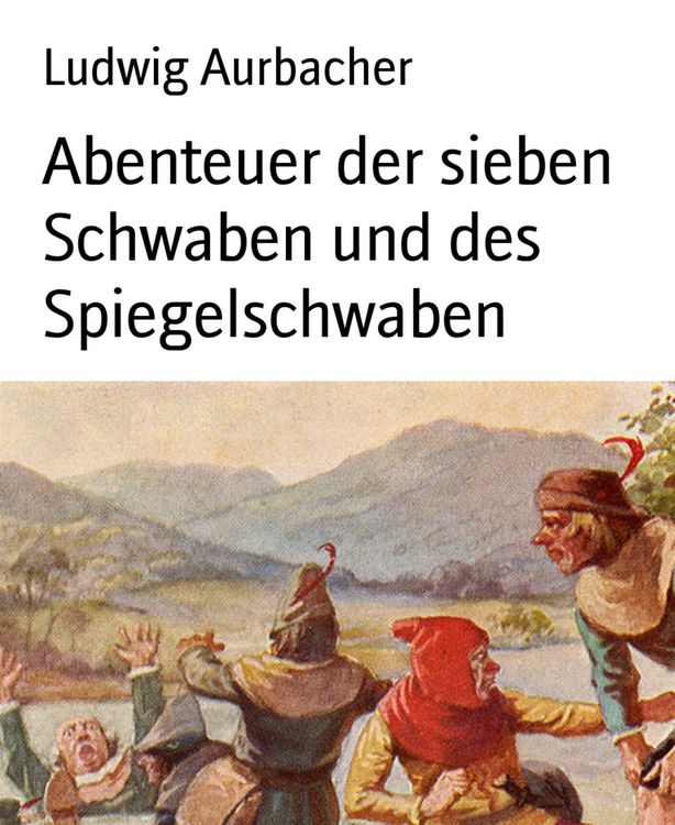 Produktbild: Abenteuer der sieben Schwaben und des Spiegelschwaben