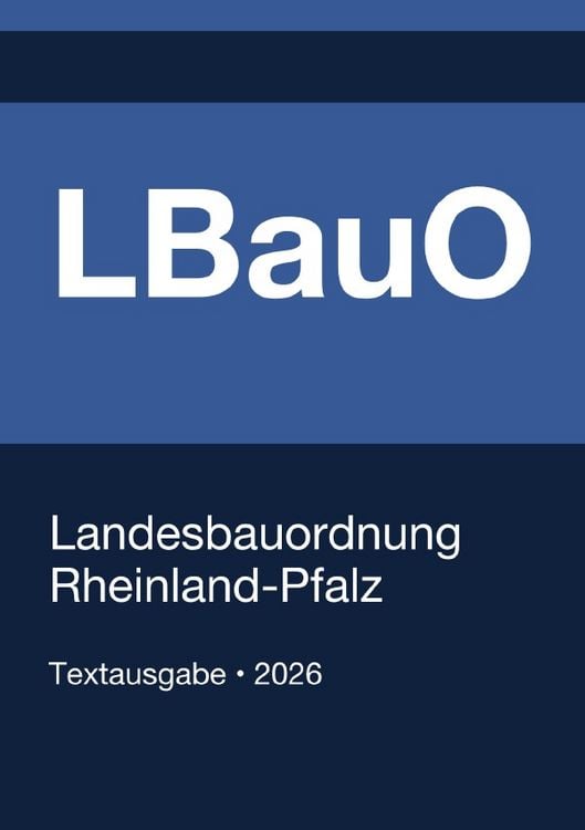 Produktbild: LBauO - Landesbauordnung Rheinland-Pfalz 2026