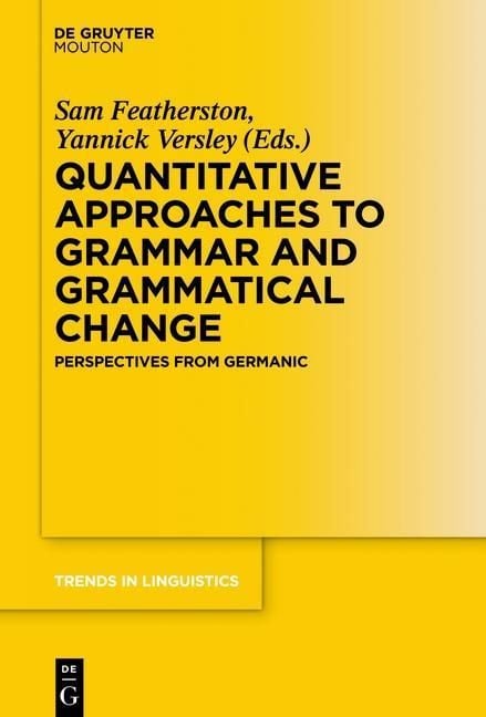 Produktbild: Quantitative Approaches to Grammar and Grammatical Change
