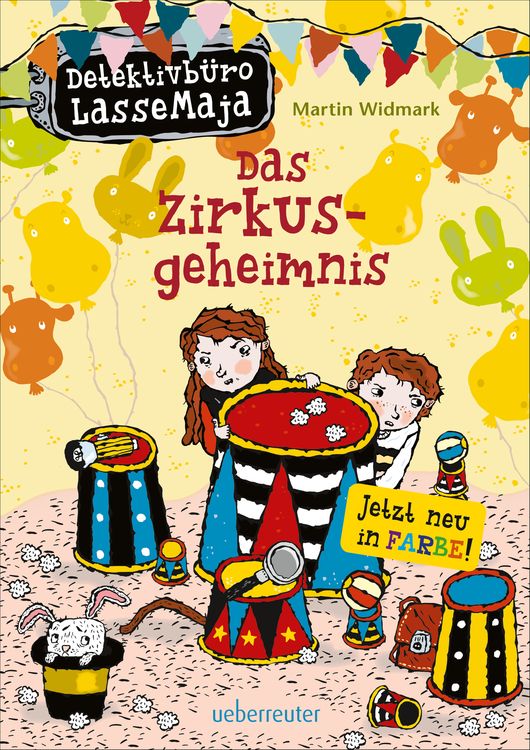 Produktbild: Detektivb&uuml;ro LasseMaja - Das Zirkusgeheimnis (Detektivb&uuml;ro LasseMaja, Bd. 6)
