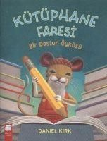 Produktbild: K&uuml;t&uuml;phane Faresi Bir Dostun &Ouml;yk&uuml;s&uuml;
