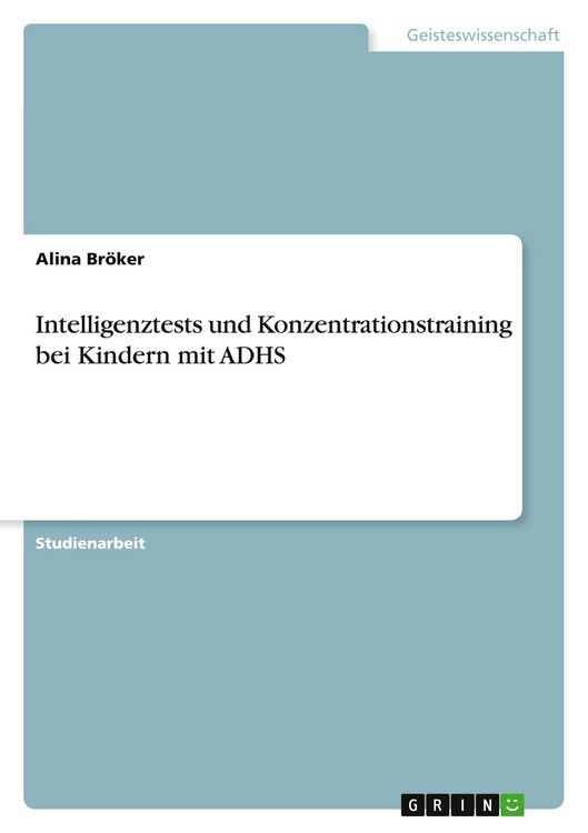 Produktbild: Intelligenztests und Konzentrationstraining bei Kindern mit ADHS