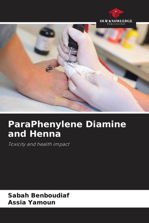 Produktbild: Benboudiaf, S: ParaPhenylene Diamine and Henna