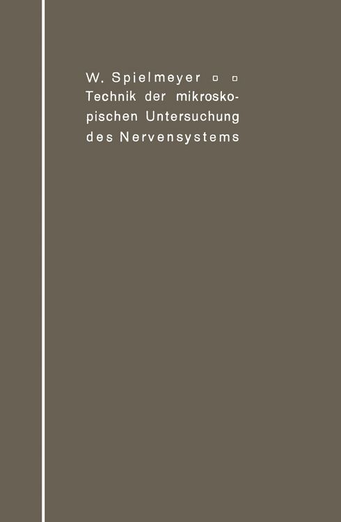 Produktbild: Technik der mikroskopischen Untersuchung des Nervensystems