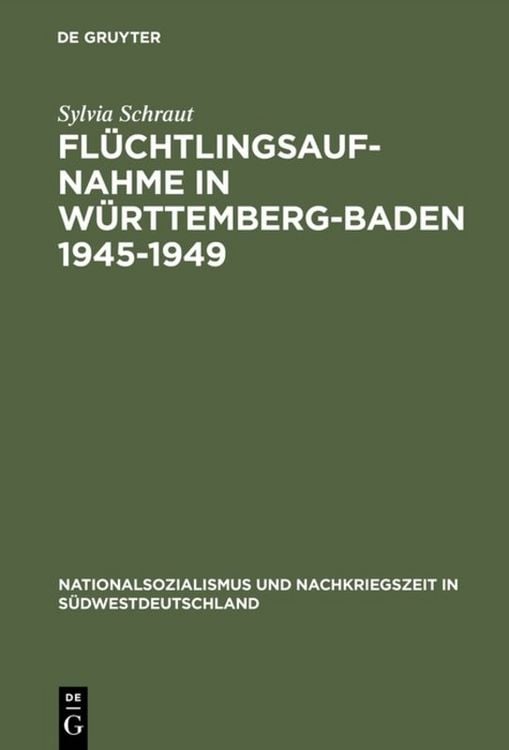 Produktbild: Fl&uuml;chtlingsaufnahme in W&uuml;rttemberg-Baden 1945&ndash;1949