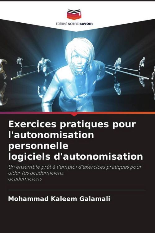 Produktbild: Exercices pratiques pour l'autonomisation personnelle logiciels d'autonomisation