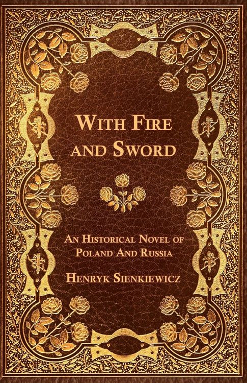 Produktbild: With Fire and Sword - An Historical Novel of Poland and Russia