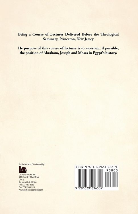 Produktbild: Abraham, Joseph, and Moses in Egypt Being a Course of Lectures Delivered Before the Theological Seminary, Princeton, New Jersey