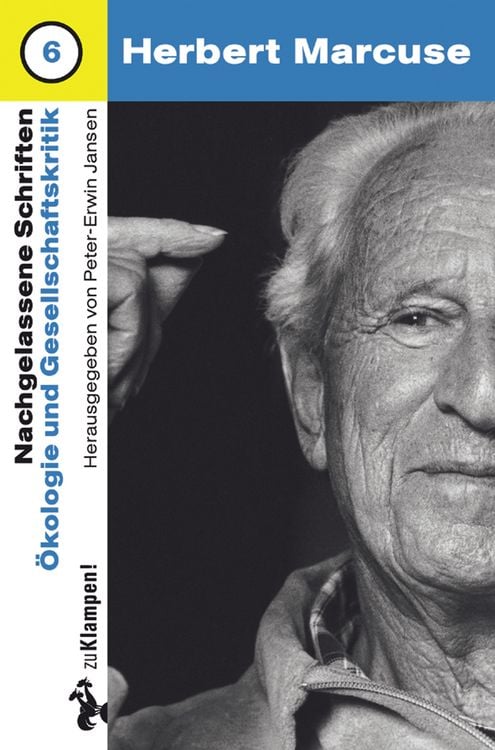 Produktbild: Nachgelassene Schriften / Ökologie und Gesellschaftskritik