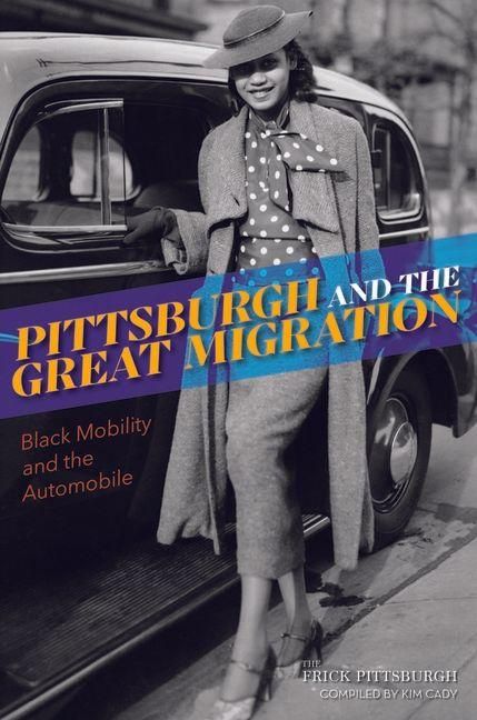 Produktbild: Pittsburgh and the Great Migration