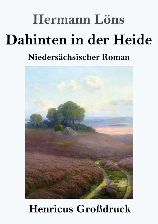 Produktbild: Dahinten in der Heide (Gro&szlig;druck)
