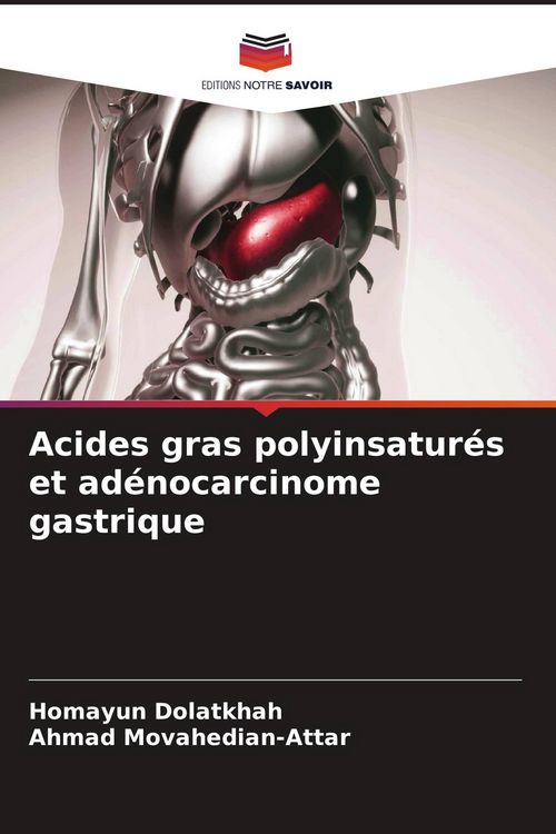 Produktbild: Acides gras polyinsatur&eacute;s et ad&eacute;nocarcinome gastrique