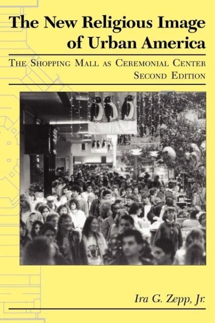 Produktbild: The New Religious Image of Urban America, Second Edition