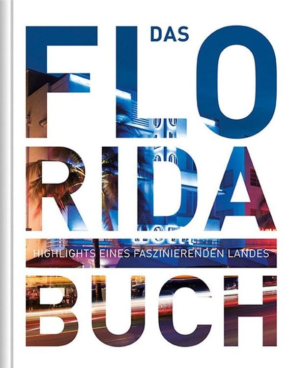 Produktbild: KUNTH Florida. Das Buch
