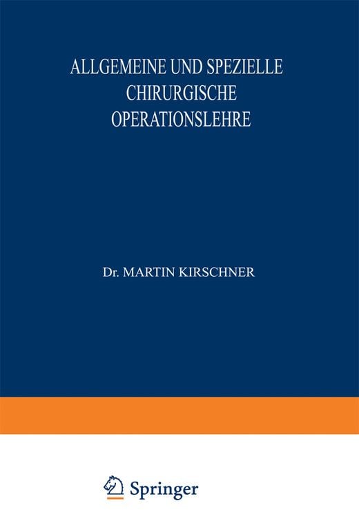 Produktbild: Allgemeine und Spezielle Chirurgische Operationslehre