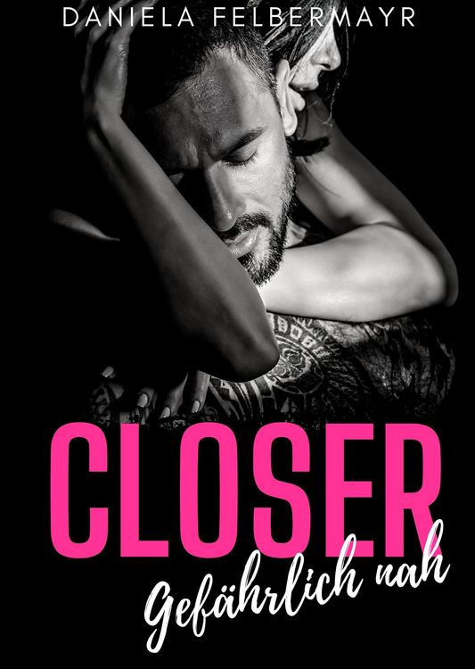 Produktbild: Closer - Gef&auml;hrlich nah