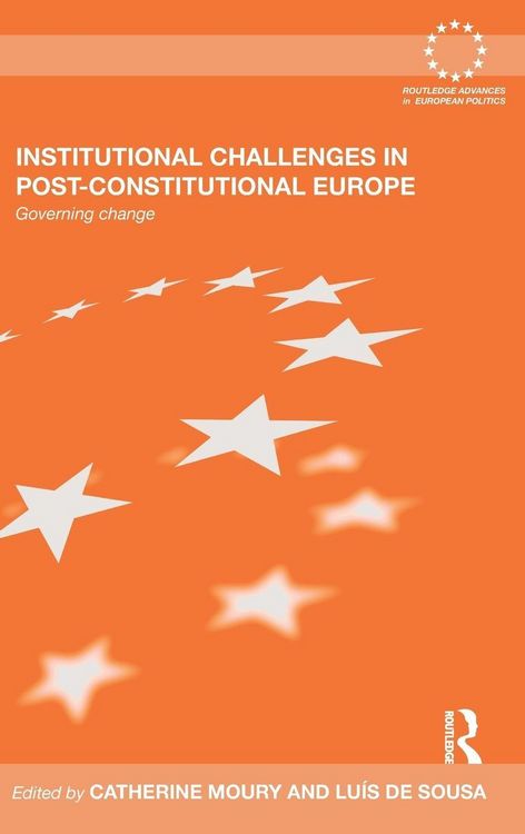 Produktbild: Institutional Challenges in Post-Constitutional Europe