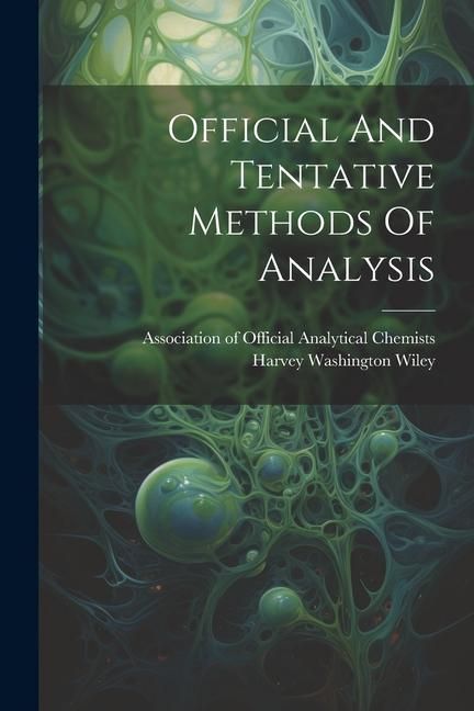 Produktbild: Official And Tentative Methods Of Analysis