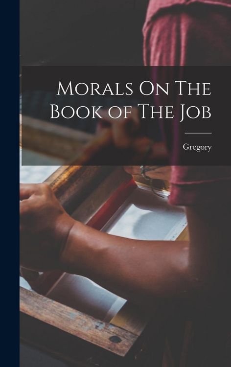 Produktbild: Morals On The Book of The Job