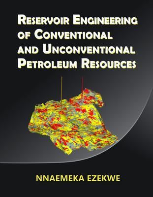 Produktbild: Reservoir Engineering of Conventional and Unconventional Petroleum Resources