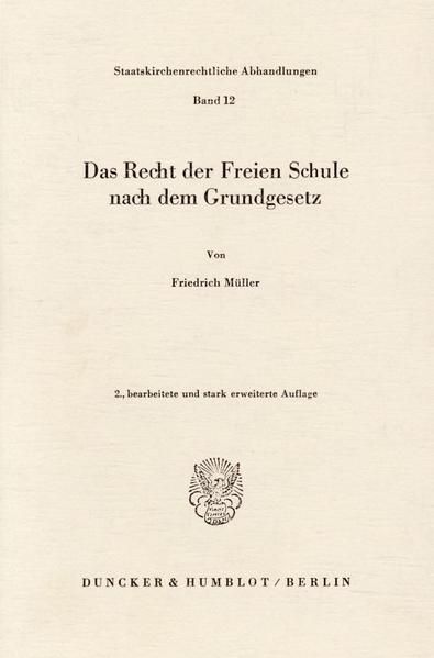 Produktbild: Das Recht der Freien Schule nach dem Grundgesetz.