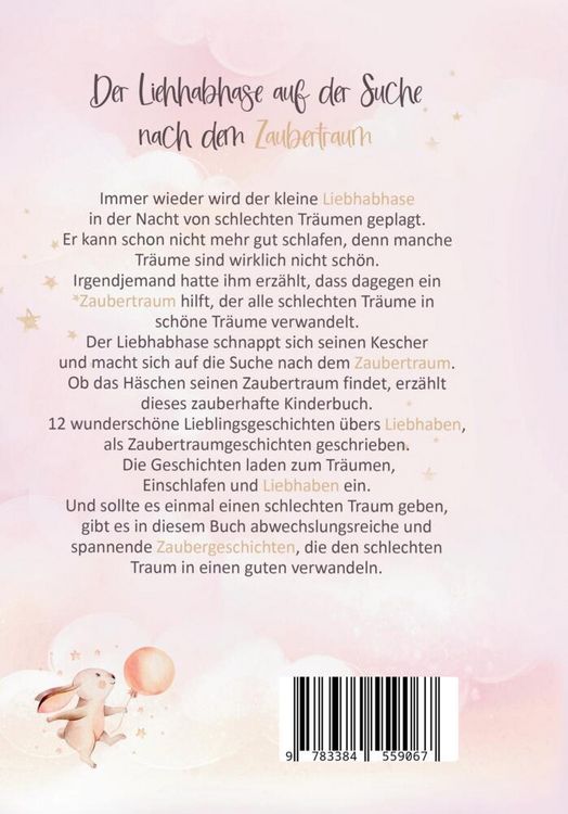 Produktbild: Lieblingsgeschichten &uuml;bers Liebhaben - Der Liebhabhase auf der Suche nach dem Zaubertraum!