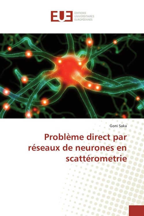 Produktbild: Probl&egrave;me direct par r&eacute;seaux de neurones en scatt&eacute;rometrie