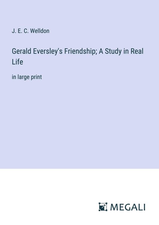 Produktbild: Gerald Eversley's Friendship; A Study in Real Life