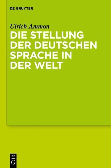 Produktbild: Die Stellung der deutschen Sprache in der Welt