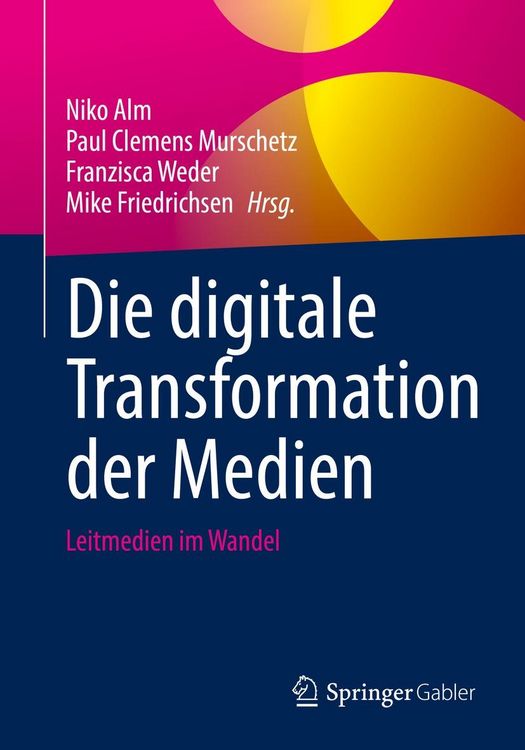 Produktbild: Die digitale Transformation der Medien