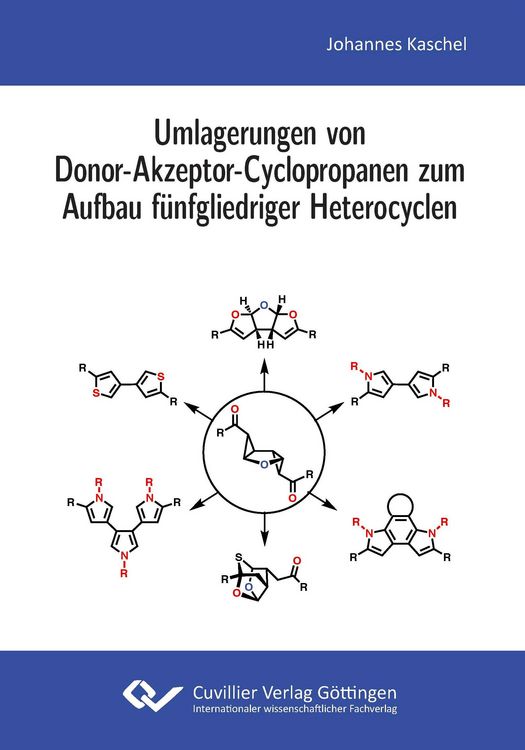 Produktbild: Umlagerungen von Donor-Akzeptor-Cyclopropanen zum Aufbau f&uuml;nfgliedriger Heterocyclen