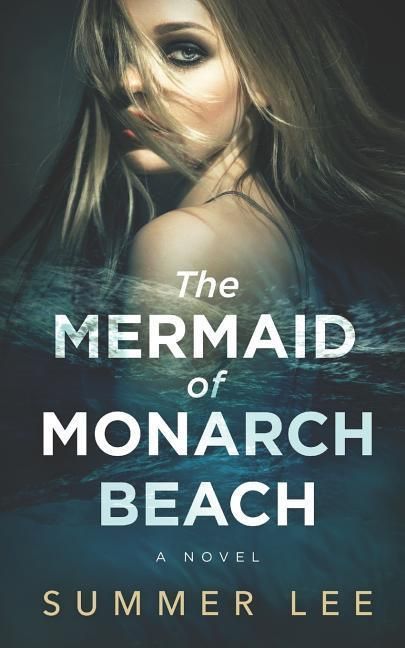 Produktbild: The Mermaid of Monarch Beach