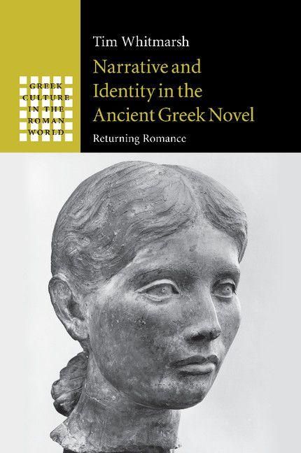 Produktbild: Narrative and Identity in the Ancient Greek Novel