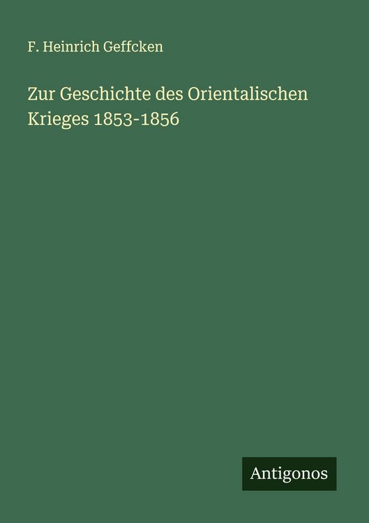Produktbild: Zur Geschichte des Orientalischen Krieges 1853-1856
