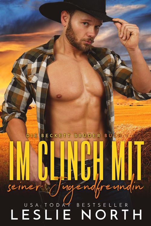Produktbild: Im Clinch mit seiner Jugendfreundin (Die Beckett Br&uuml;der, #1)