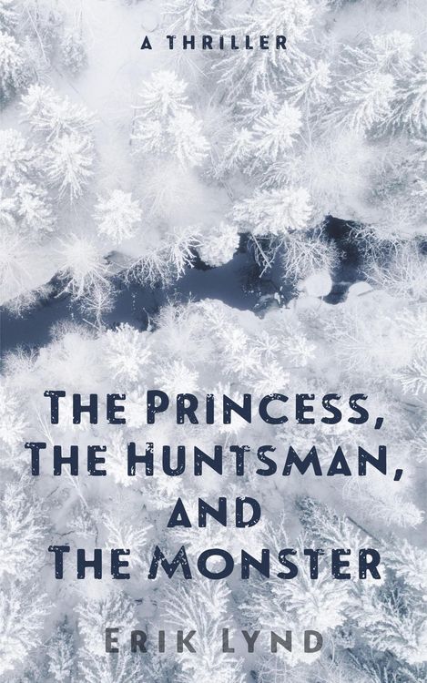 Produktbild: The Princess, the Huntsman, and the Monster